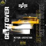 album image GET IT OVER Get It Over (feat. Lifestyle Taiki) - Single