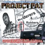 album image Fuck A Bitch Murderers & Robbers (Triple Six Mafia Presents)