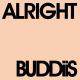 BUDDiiS - ALRIGHT