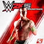 album image All Day (WWE 2K15 Version) WWE 2K15: The Soundtrack