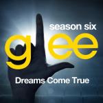 album image This Time (Glee Cast Version) Glee: The Music, Dreams Come True - EP