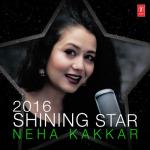 album image Maahi Ve 2016 Shinning Star - Neha Kakkar