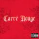 Carre Rouge - Vie infecte