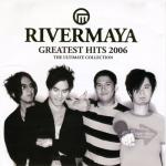album image 241 Rivermaya Greatest Hits 2006 (The Ultimate Collection)