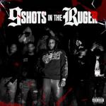 album image GET DROPPED (Feat. Ron Suno) 9 SHOTS IN THE RUGER