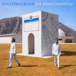 album image Sesso e architettura Lux Eterna Beach