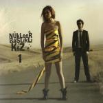 album image Fhş Nükleer Başlıklı Kız 1