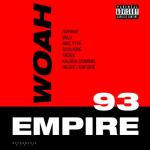 album image Woah (Prod. By DIIAS) 93 Empire
