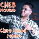 Cheb Mourad feat. Dj No Disc - Chira cheba (Remix)