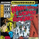 album image Hanno ucciso l'Uomo Ragno Tutto Max