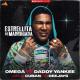 Daddy Yankee Ft. Omega El Fuerte - Estrellita De Madrugada (Version Original)