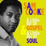 poster I'll Come Runnning Back to You A Little Bit of Soul and a Little Bit of Gospel