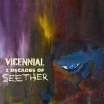 poster Fake It Vicennial: 2 Decades of Seether