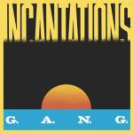 album image Incantations (Instrumental Version) Incantations