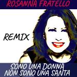 poster Sono una donna non sono una santa (Remix) Sono una donna non sono una santa (Remix)