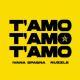 Ivana Spagna, NUZZLE - T'AMO T'AMO T'AMO