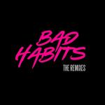 poster Bad Habits (Kooldrink Amapiano Remix) Bad Habits (The Remixes)