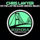 Chris Lawyer - Do The Lawyer (Mark Dekoda Remix)