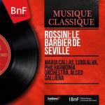 album image The Barber of Seville: Overture 100 Essential Opera Arias, Songs & Overtures: The Very Best  Soprano, Tenor, Baritone, Bass & Mezzo Solos, Duets, Trios & Choruses from Mozart, Beethoven, Verdi, Rossini, Puccini & More