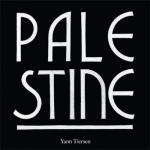 album image Palestine (Remix By the Third Eye Foundation) Palestine