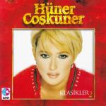album image Bu Akşam Bütün Meyhanelerini Dolaştım İstanbul'un Hüner Coşkuner Klasikler 2