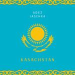 album image Jaschka & Adez - Kasachstan [OFFICIAL VIDEO] Kasachstan