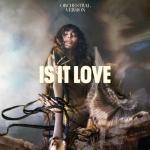 album image Is It Love (Orchestral Version)
