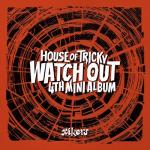 album image Bittersweet HOUSE OF TRICKY : WATCH OUT