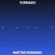 Matteo Romano - Tornado