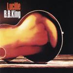 album image Lucille Ladies And Gentlemen… Mr. B.B. King