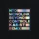 NTO (FR), Monolink - Beyond Control (KAS:ST Remix - Club Edit) [4DJsonline.com]
