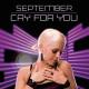 September - Cry For You