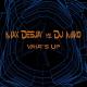 Max Dj, Dj Miko - What's Up (Extended Mix)