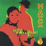 poster Get A Way To The Maxximum