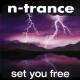 N-Trance - Set You Free