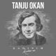 Tanju Okan - Kadınım