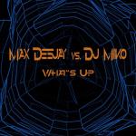 poster What's Up (Radio Edit 2) What's Up