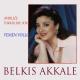 Belkıs Akkale - O Yar Gelir
