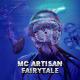 Mc Artisan - Fairytale