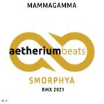album image Mammagamma (2021 Remix Extended) Mammagamma (2021 Remix)