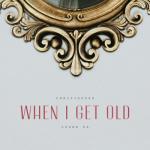 album image When I Get Old