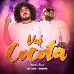 album image Vai Cocota (Arrocha Rave) Vai Cocota (Arrocha Rave)