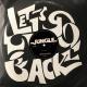 Jungle - Let's Go Back