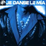 album image Je Danse le Mia Ombre est Lumière (Réédition 2014)