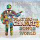 Playing for Change feat. Cesar Rosas, David Hidalgo, Andrés Calamaro - La Bamba