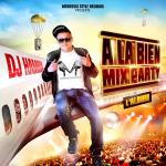 poster Aie aie aie A la bien Mix Party 2014 (L'album)