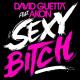 David Guetta - Sexy Bitch (feat. Akon) (Afrojack Remix)