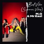 poster Bad Vibe (Summer Vibes) Bad Vibe (Summer Vibes)