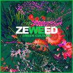 poster I'm God (slowed + reverb) Zeweed 02 (Green Culture by Zeweed Magazine)