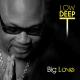 LOW DEEP T - Big Love (Main Mix)